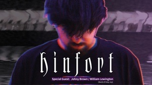 Hinfort & Special Guest