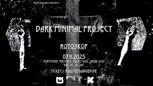 Dark Minimal Projekt, Rotoskop