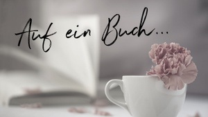 Auf ein Buch...