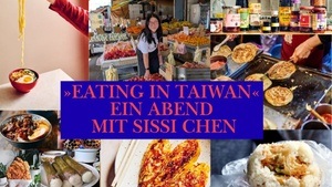 "Eating in Taiwan" - Ein Abend mit Sissy Chen