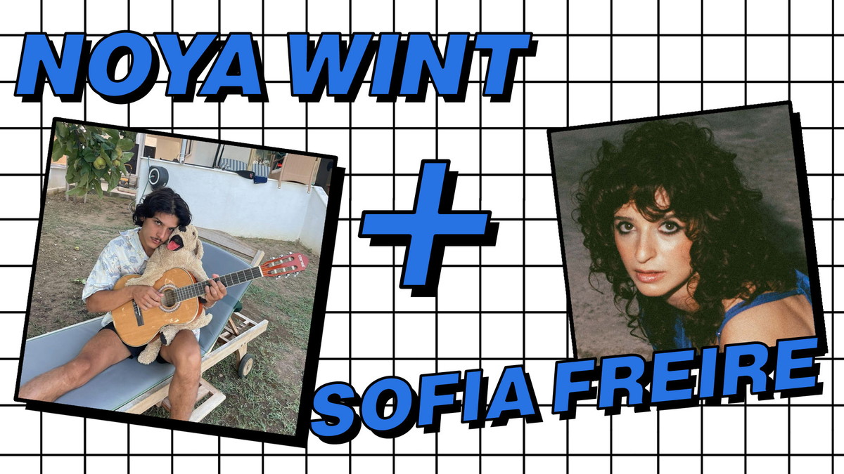 Titelbild der Veranstaltung Noya Wint, Sofia Freire