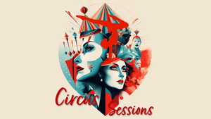 Circus Sessions - Royale