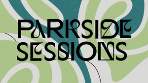 Parkside Sessions Release Show w/ Moriah Plaza, Radio Vampiro
