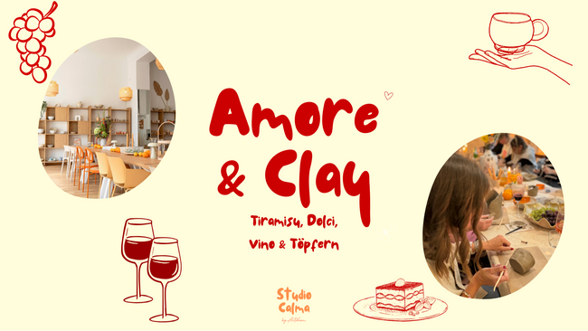 Amore & Clay - Tiramisu, Dolci, Vino & Töpfern im Studio Calma in Düsseldorf