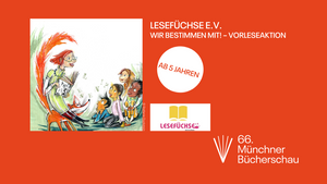 Wir bestimmten mit! Vorleseaktion des Lesefüchse e.V.