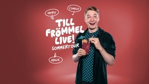 Till Frömmel live! Impro-Comedy & Magie – Sommertour