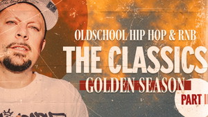 The Classics - Oldschool HipHop & RnB