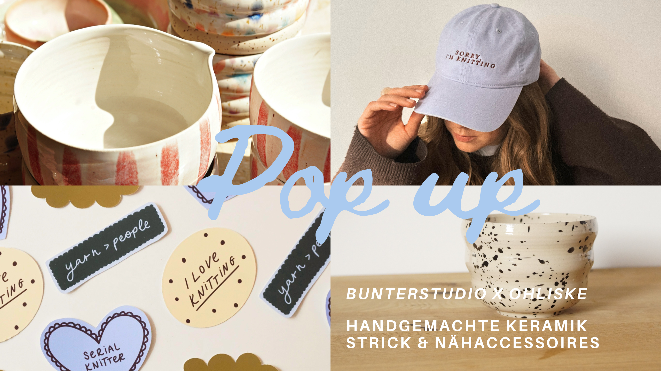 Pop Up | bunterstudio x ohliske