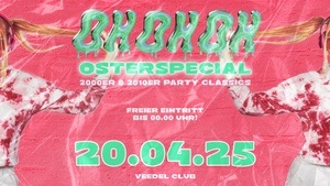 OH OH OH ! DIE2000ER - 2010ER SAUSE IM VEEDEL CLUB * OSTER SPECIAL