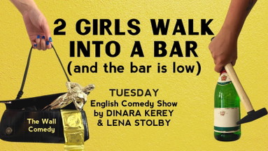 2 GIRLS WALK INTO A BAR — Your Tuesday  Comedy Break