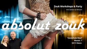 Absolut Zouk - Workshops & Party