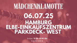 Mädchenklamotte @ Elbe- Einkaufszentrum Parkdeck West *Outdoor*