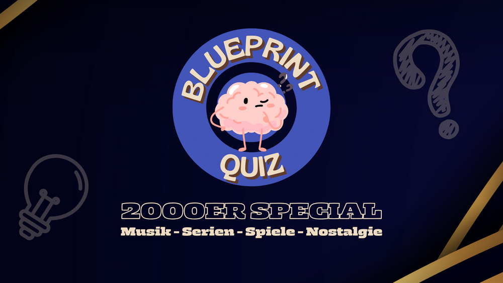 Blueprint - Quiz & Cocktails (2000er Special) bei gutem Wetter OPEN AIR