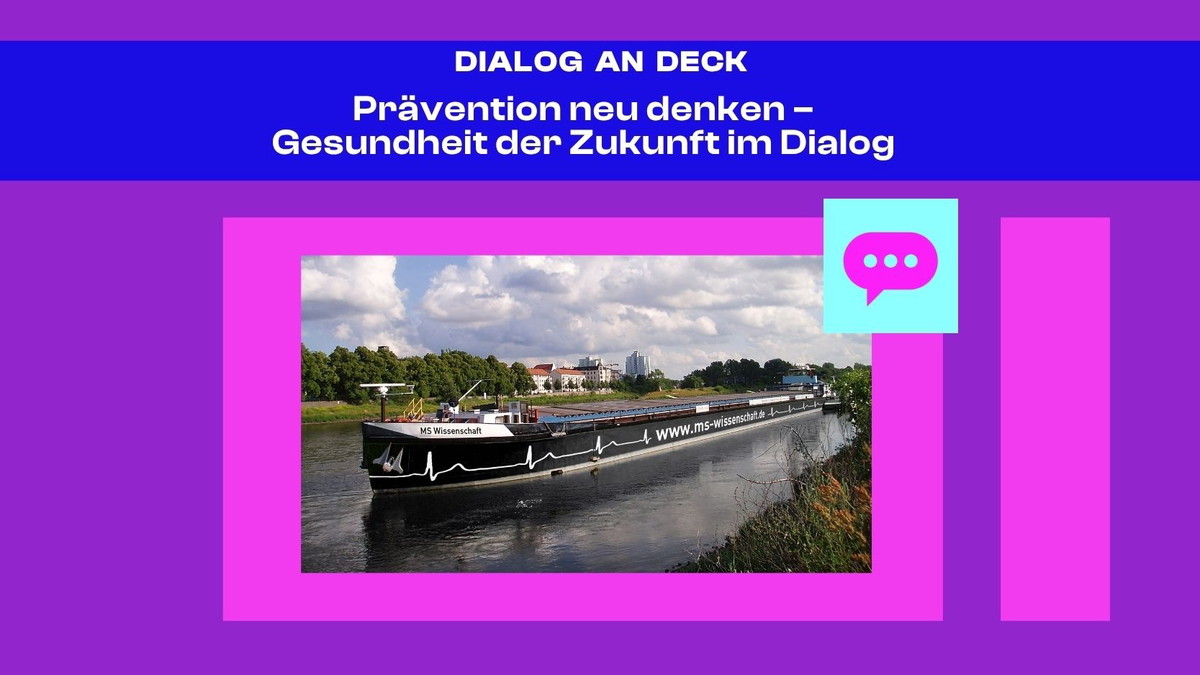 Dialog an Deck: Prävention neu denken – Gesundheit der Zukunft im Dialog