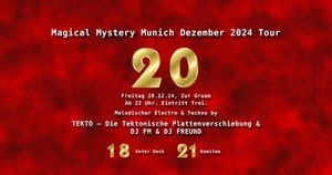 Magical Mystery Munich 2: The Boygroup Thing, Zur Gruam, 20.12.24