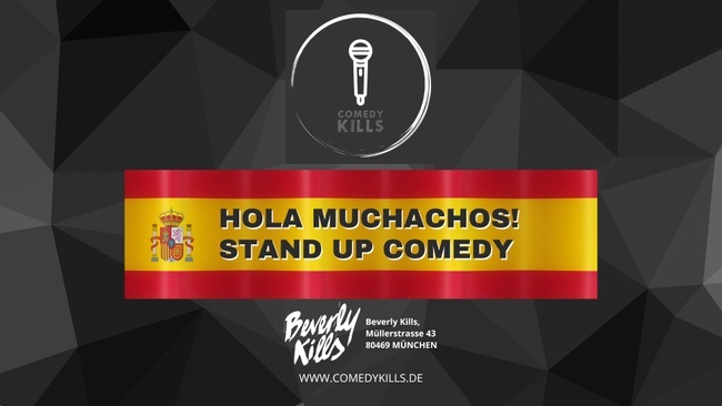 Hola muchachos! Stand up comedy en español!