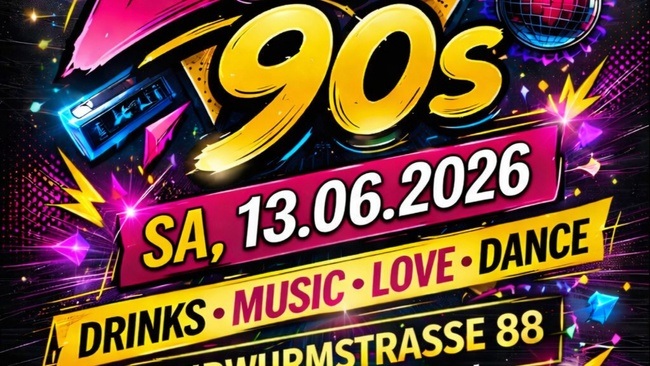 WE LOVE 90`s PARTY / STROM CLUB MÜNCHEN
