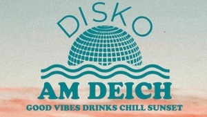 DISKO AM DEICH Warm Up