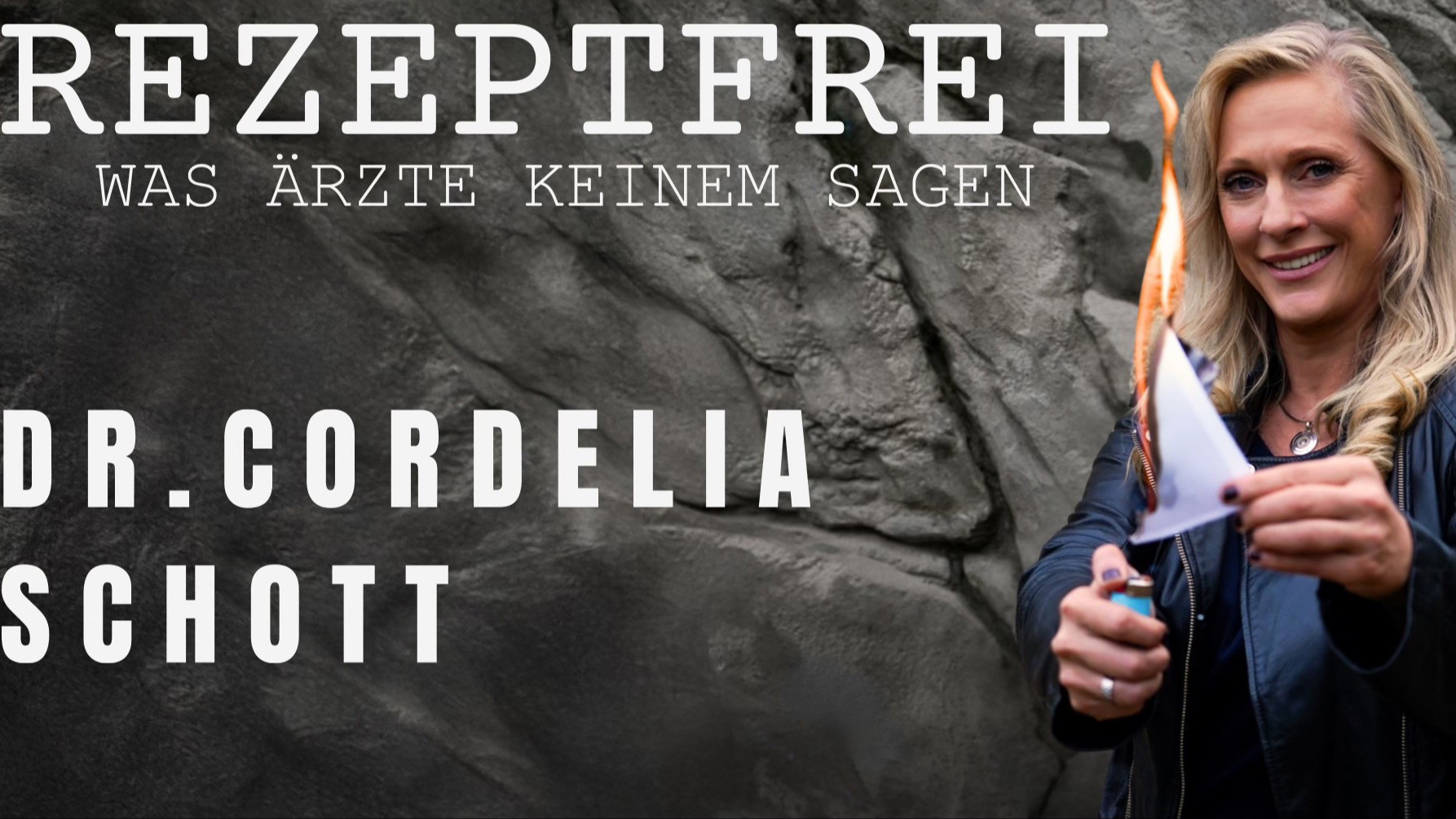 Dr. Cordelia Schott - Rezeptfrei - Was Ärzte keinem sagen