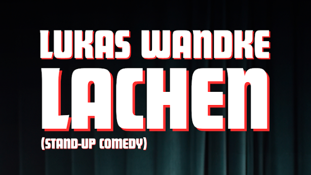 Lukas Wandke "LACHEN"