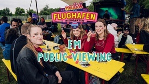 EM Public Viewing, Neulich am Flughafen Biergarten
