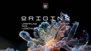 ORIGINS - Ursprung des Lebens