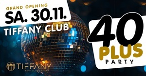 40plus Party - Grand Opening