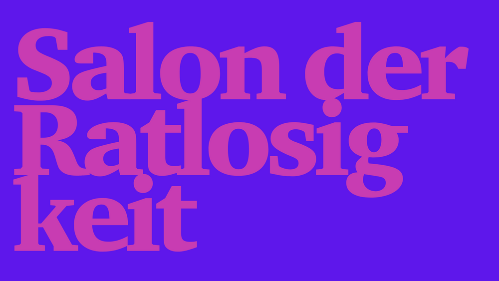Salon der Ratlosigkeit