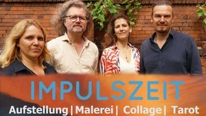 Impulszeit – bewusste Übergänge mit Malerei, Aufstellungen, Tarotlegungen, Klopftechnik  und Collagen erleben