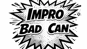 Offene Impro-Probe von Bad Impro Can