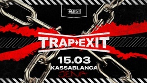 TRAP-EXIT Live: Joje DJs: Greco, DJ Lyra, Meeko