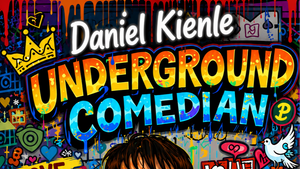 Daniel Kienle: Underground Comedian