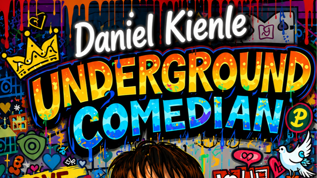Daniel Kienle: Underground Comedian
