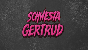 Schwesta Gertrud Church Party
