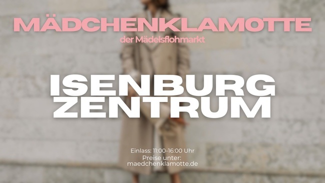 Mädchenklamotte @ Isenburg Zentrum