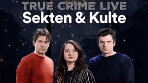 True Crime Live - Serienkiller und Sekten & Kulte