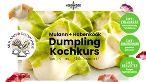 Mulann x Hobenköök Dumpling Kochkurs