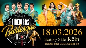 The Firebirds Burlesque Show 2026
