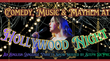 Hollywood Night: Berlin's English Comedy and Variety Show with Steph DePrez