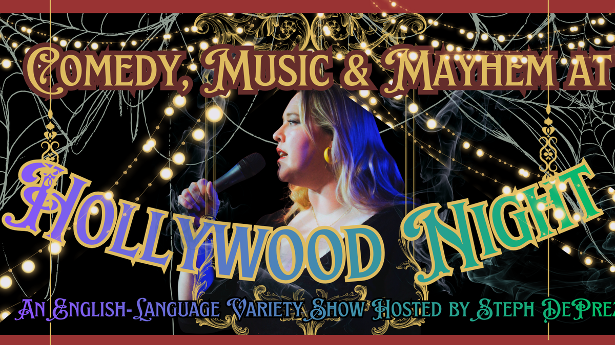 Titelbild der Veranstaltung Hollywood Night: Berlin's English Comedy and Variety Show with Steph DePrez