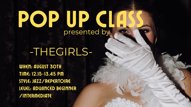 JAZZ DANCE POP UP CLASS WITH -THEGIRLS-