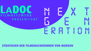 LaDOC präsentiert: NEXT GENERATION