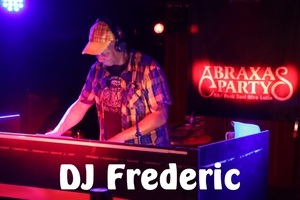 Die letzte Mega-Abraxasparty des Jahres mit DJ Frederic