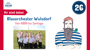 Blasorchester Wulsdorf:  Von ABBA bis Santiano