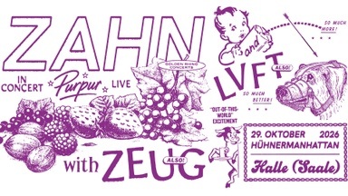 ZAHN + ZEUG + LVFT