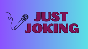 JUST JOKING | STAND UP COMEDY