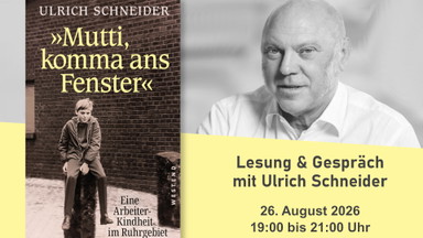 Lesung: „Mutti, komma ans Fenster!“ – Eine Arbeiterkindheit im Ruhrgebiet