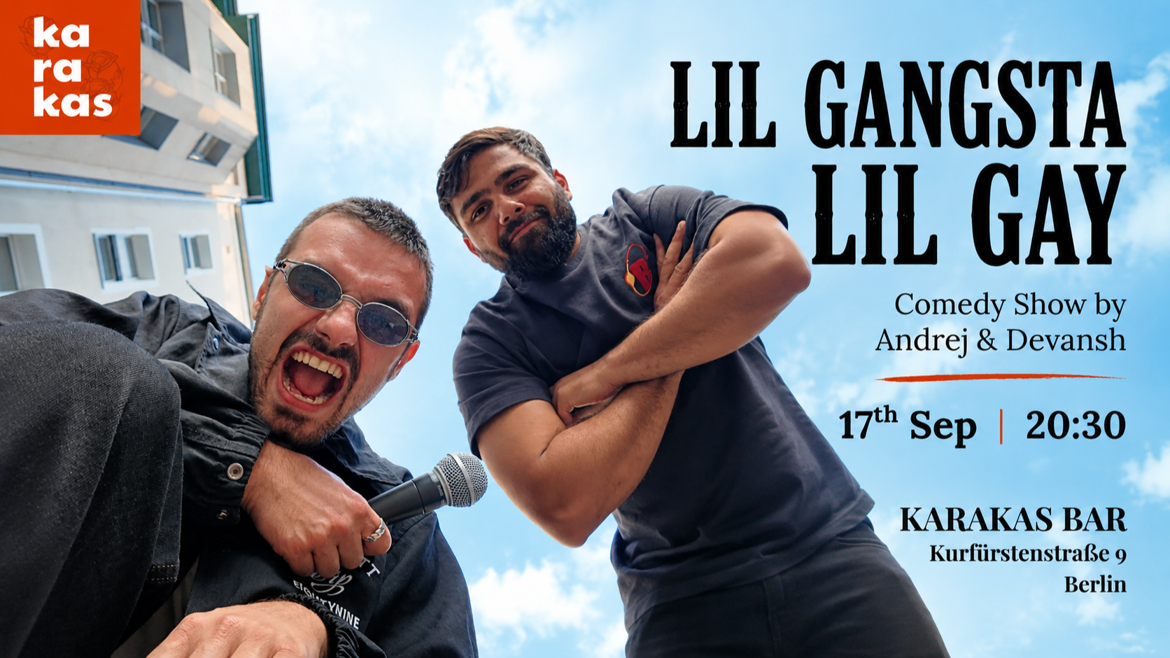 LIL GANGSTA LIL GAY- Comedy Show by Andrej & Devansh