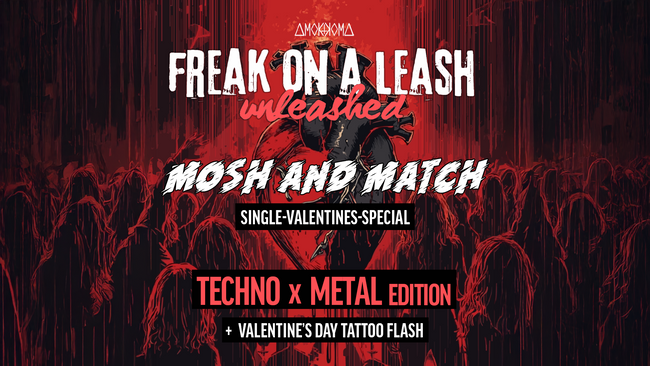 Freak on a Leash – Unleashed | Techno X Metal Edition