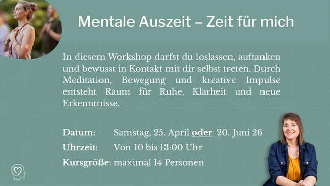 Workshop: Mentale Auszeit – Zeit für mich